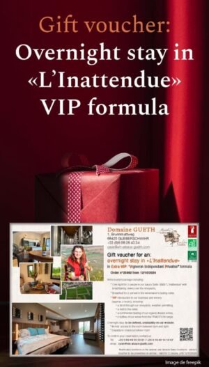 Gift voucher : Overnight stay in "L’Inattendue" for 2 people in VIP formula